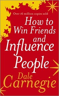 How To Win Friends and Influence People