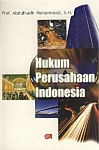 Hukum perusahaan Indonesia (Cetakan Keempat Revisi)