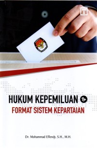 Hukum kepemiluan format sistem kepartaian