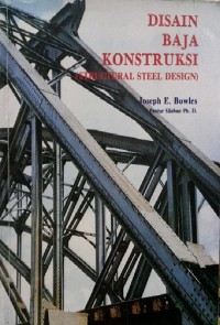 Disain Baja Konstruksi ( Structural Steel Design )