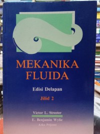 Mekanika Fluida : Edisi Delapan Jilid 2