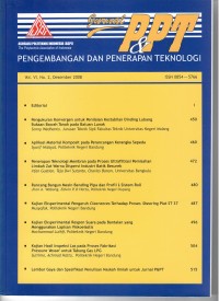 Jurnal P & PT, Pengembangan dan Penerapan Teknologi, Vol. VI, No. 2, Desember 2008