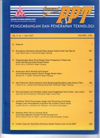 Jurnal P & PT, Pengembangan dan Penerapan Teknologi, Vol. V, No. 1, April 2007