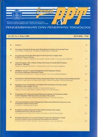 Jurnal P & PT, Pengembangan dan Penerapan Teknologi, Vol. III, No. 3, Maret 2005