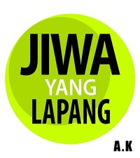 Jiwa Yang Lapang