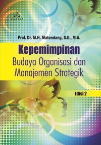 (E-BOOK) Kepemimpinan Budaya Organisasi dan Manajemen Strategik Edisi 2