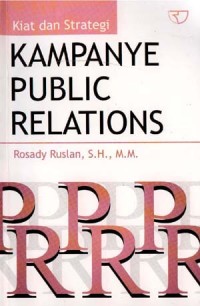 (FISIP) Kiat dan Strategi Kampanye Public Relations