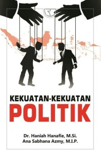 Kekuatan-Kekuatan Politik