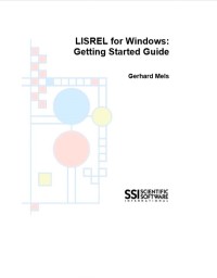 LISREL for Windows: Getting Started Guide