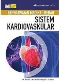 Keperawatan medikal bedah: sistem kardiovaskular