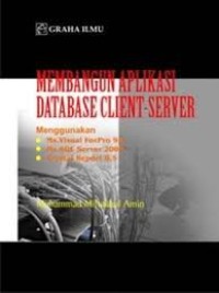 Membangun Aplikasi Database Client-Server