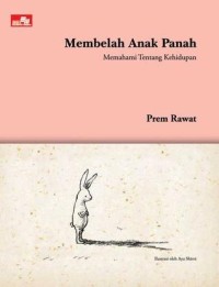 Membelah Anak Panah : Memahami Tentang Kehidupan