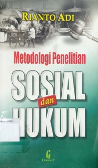 Metodologi Penelitian Sosial dan Hukum