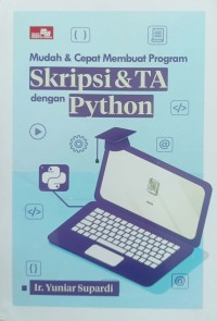 Mudah & Cepat Membuat Program Skripsi & TA Dengan Python