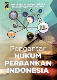 Pengantar hukum perbankan Indonesia