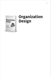 Organization design : a guide to building effective organizations