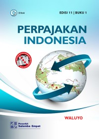 Perpajakan Indonesia : Edisi 11 - Buku 1