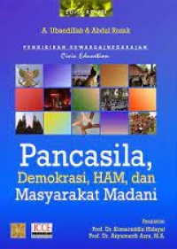 Pendidikan kewarga[negara]an pancasila, demokrasi, HAM, dan masyarakat madani edisi revisi