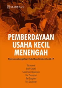 Pemberdayaan usaha kecil menengah : upaya membangkitkan pada masa pandemi covid-19