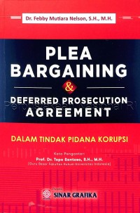 Plea Bargaining & Deferred Prosecution Agreement