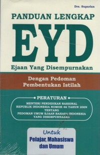 Panduan Lengkap EYD Ejaan Yang Disempurnakan