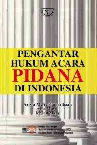 Pengantar Hukum Acara Pidana Di Indonesia