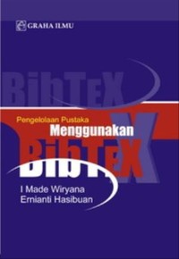 Pengelolaan Pustaka Menggunakan BibTEX