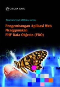 Pengembangan Aplikasi Web Menggunakan PHP Data Objects (PDO)