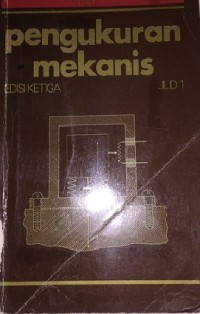 (Teknik Mesin) Pengukuran mekanis Edisi Ketiga