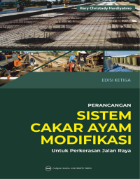 perancangan sistem cakar ayam modifikasi untuk perkerasan jalan raya edisi ketiga