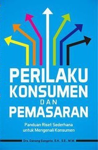 Perilaku konsumen dan Pemasaran