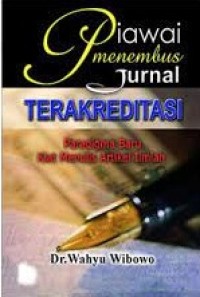 Piawai Menembus Jurnal Terakreditasi