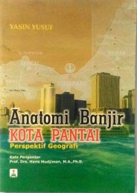 (TEKNIK SIPIL) Anatomi Banjir Kota Pantai