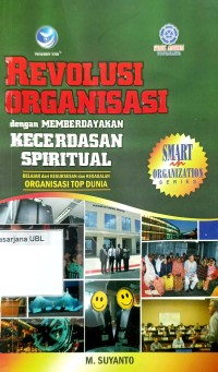 Revolusi Organisasi dengan Memberdayakan Kecerdasan Spiritual