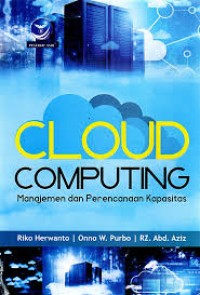 Cloud computing : manajemen dan perencanaa kapasitas