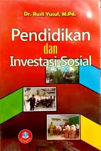 Pendidikan dan Investasi Sosial