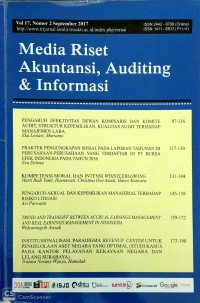 Media Riset Akuntansi, Auditing & Informasi, Vol 17, Nomor 2 September 2017