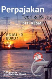 Perpajakan Teori & kasus edisi 10 buku 1