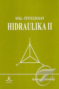 Soal - Penyelesaian Hidraulika II Edisi 2011