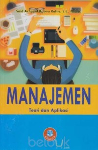 Manajemen : teori dan aplikasi
