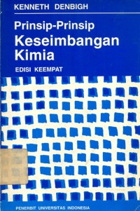 Prinsip - Prinsip Keseimbangan Kimia