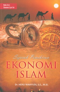 Sejarah pemikiran ekonomi Islam