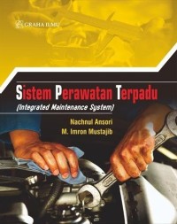 Sistem Perawatan Terpadu (Integrated Maintenance System)