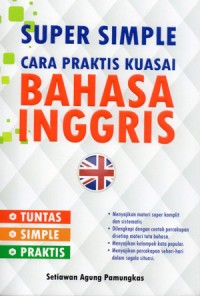 Super Simple Cara Praktis Kuasai Bahasa Inggris