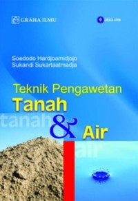 Teknik Pengawetan Tanah & Air