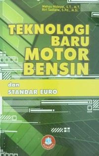 Teknologi baru motor bensin dan Standar Euro