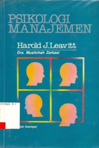 (PASCA) Psikologi Manajemen; Sebuah Pengantar bagi Individu dan Kelompok di dalam Organisasi