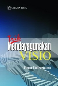 Trik Mendayagunakan Visio