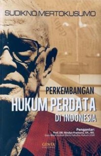 Perkembangan hukum perdata di Indonesia