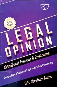 Legal Opinion; Aktualisasi Teoretis dan Empirisme